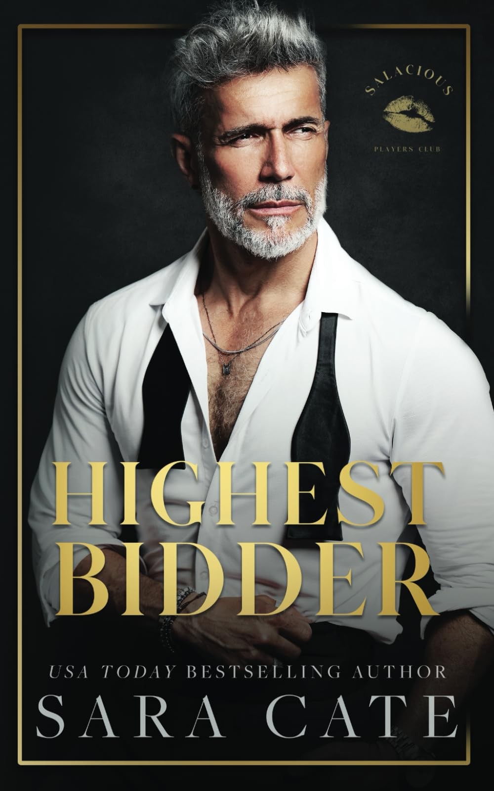 Highest Bidder (Salacious Players’ Club) – paperback Cate, Sara